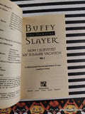 Vintage 2000 1st Printing Buffy the Vampire Slayer: How I Survived My Summer Vacation, Vol. 1 Softcover
