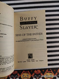 Vintage 1999 1st Printing Buffy the Vampire Slayer: Sins of the Father Softcover