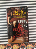 Vintage 2001 1st Printing Buffy x Spike & Dru: Pretty Maids All in a Row Softcover