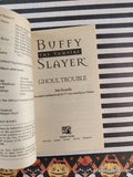 Vintage 2000 1st Printing Buffy the Vampire Slayer: Ghoul Trouble Softcover