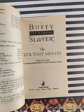 Vintage 2000 1st Printing Buffy the Vampire Slayer: The Evil That  Men Do Softcover