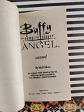 Vintage 2003 1st Printing Buffy x Angel: Cursed Softcover