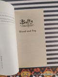 Vintage 2003 1st Printing Buffy the Vampire Slayer: Blood & Fog Softcover
