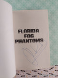 Vintage 2002 Florida Fog Phantoms #3 American Chillers Softcover, Like New *Signed*
