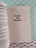 Vintage 2002 Florida Fog Phantoms #3 American Chillers Softcover, Like New *Signed*