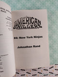 Vintage 2002 New York Ninjas #4 American Chillers Softcover, Like New *Signed*