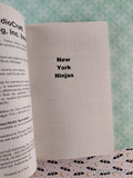 Vintage 2002 New York Ninjas #4 American Chillers Softcover, Like New *Signed*