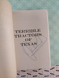 Vintage 2006 Terrible Tractors of Texas #5 American Chillers Softcover, Like New *Signed*