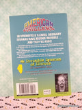Vintage 2006 Invisible Iguanas of Illinois #6 American Chillers Softcover, Like New *Signed*