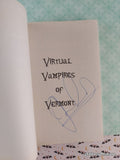 Vintage 2006 Virtual Vampires of Vermont #13 American Chillers Softcover, Like New *Signed*
