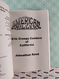 Vintage 2004 Creepy Condors of California #14 American Chillers Softcover, Like New *Signed*
