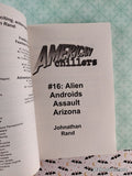Vintage 2004 Alien Androids Assault Arizona #16 American Chillers Softcover, Like New *Signed*