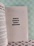 Vintage 2006 North Dakota Night Dragons #19 American Chillers Softcover, Like New *Signed*
