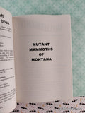 Vintage 2007 Mutant Mammoths of Montana #20 American Chillers Softcover, Like New *Signed*