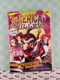 Vintage 2007 Terrifying Toys of Tennessee #21 American Chillers Softcover, Like New *Signed*