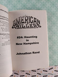 Vintage 2007 Haunting in New Hampshire #24 American Chillers Softcover, Like New *Signed*