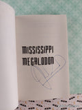 Vintage 2008 Mississippi Megalodon #25 American Chillers Softcover, Like New *Signed*