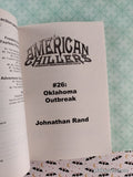 Vintage 2008 Oklahoma Outbreak #26 American Chillers Softcover, Like New *Signed*