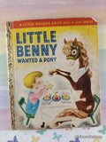 Vintage 1950 1st Printing Little Benny Wanted a Pony Little Golden Book Hardcover