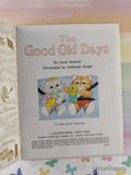 Vintage 1990 The Good Old Days Little Golden Book Hardcover