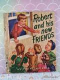 Vintage 1951 1st Printing Robert & His New Friends Little Golden Book Hardcover