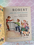 Vintage 1951 1st Printing Robert & His New Friends Little Golden Book Hardcover