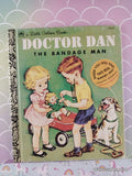 Vintage 1993 octor Dan the Bandage Man Little Golden Book Hardcover