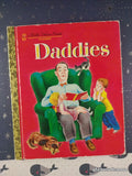 2011 Daddies Little Golden Book Classic Hardcover
