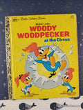 Vintage 1980 3rd Printing Woody Woodpecker at the Circus Little Golden Book Hardcover