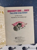 Vintage 1978 4th Printing Raggedy Ann & Andy: The Little Gray Kitten Little Golden Book Hardcover