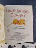 2009 How Do Lions Say I Love You? Little Golden Book Hardcover