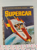 Vintage 1962 1st Printing Supercar Little Golden Book Hardcover