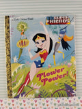 2014 DC Super Friends: Flower Power! Little Golden Book Hardcover
