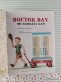 Vintage 2004 Doctor Dan the Bandage Man Little Golden Book Classic Hardcover